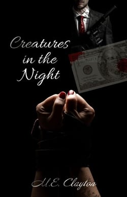 Creatures in the Night - The Syndicate Duets, #4