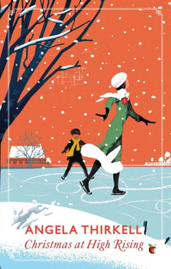 Christmas at High Rising - A Virago Modern Classic
