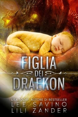 Figlia dei Draekon - Draghi in Esilio, #6