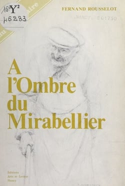 À l'ombre du mirabellier - Couarails et chroniques lorraines