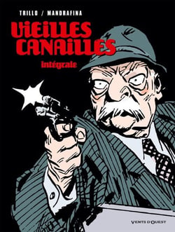 Vieilles canailles - Intégrale - -
