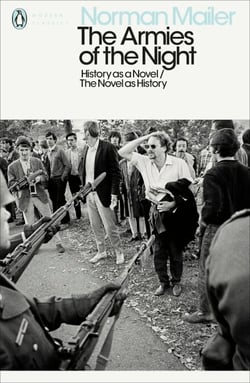 The Armies of the Night - History as a Novel / The Novel as History