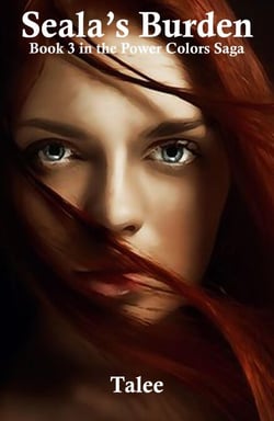 Seala's Burden - The Power Colors Saga, #3