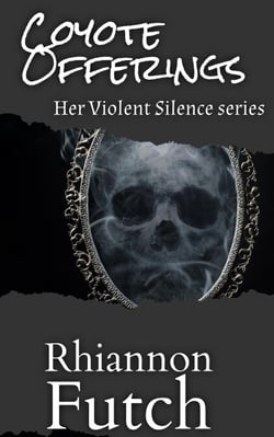 Coyote Offerings - Her Violent Silence, #2