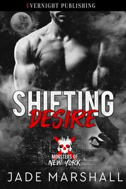 Shifting Desire - Monsters of New York