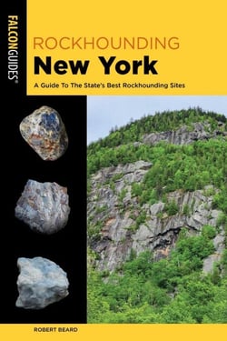 Rockhounding New York - A Guide to the State's Best Rockhounding Sites