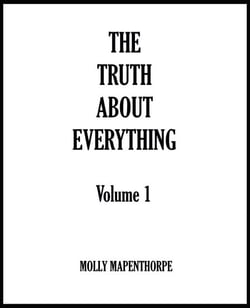 The Truth About Everything: Volume 1 - The Truth About Everything Collections, #1