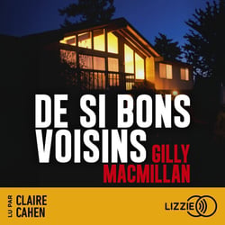 De si bons voisins