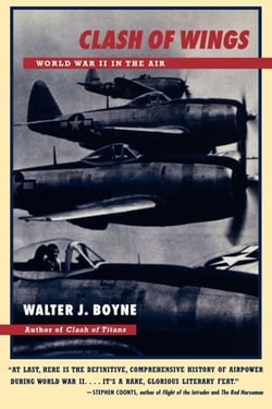 Clash of Wings - World War II in the Air