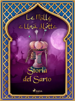 Storia del Sarto (Le Mille e Una Notte 33)