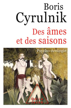 Des âmes et des saisons - Psycho-écologie