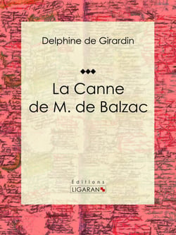 La Canne de M. de Balzac - Récit