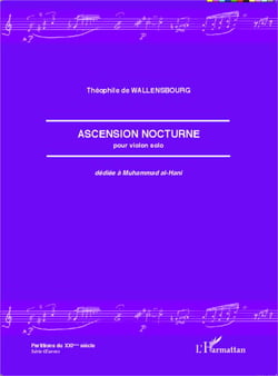 Ascension nocturne - pour violon solo - dédiée à Muhammad al-Hani