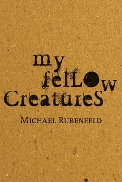 My Fellow Creatures