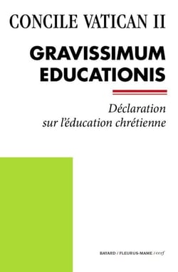 Gravissimum Educationis - Déclaration sur l'éducation chrétienne