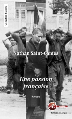 Une passion française - Une histoire d'amour secrète