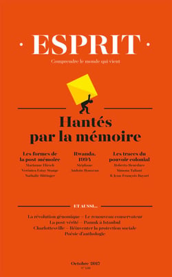 Esprit octobre 2017 Hantés par la mémoire