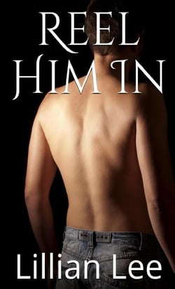 Reel Him In - White, Dark and In Between, #1