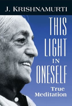 This Light in Oneself - True Meditation