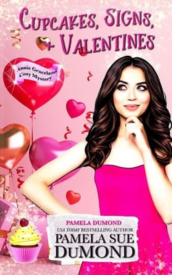 Cupcakes, Signs, and Valentines: A Novella - An Annie Graceland Cozy Mystery