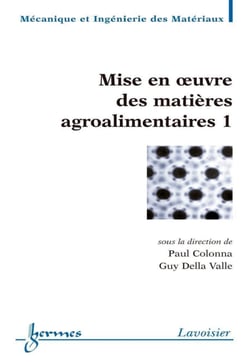 Mise en oeuvre des matières agroalimentaires 1