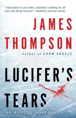 Lucifer's Tears - A Thriller