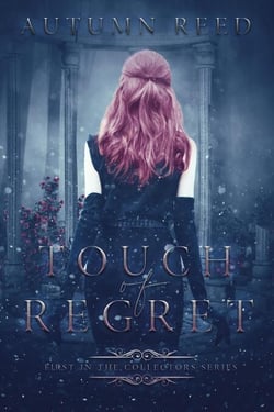 Touch of Regret - The Collectors, #1
