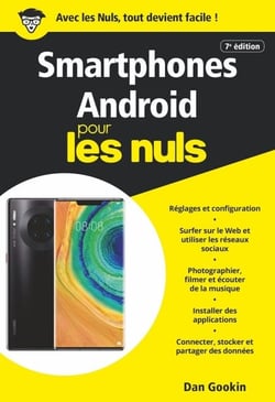Les Smartphones Android Pour les Nuls, 7e