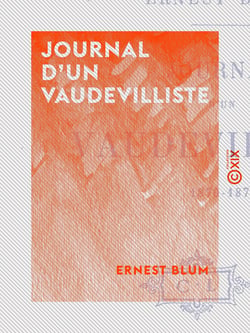 Journal d'un vaudevilliste - 1870-1871