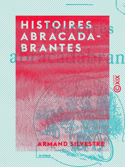 Histoires abracadabrantes