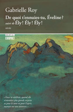 De quoi t'ennuies-tu, Éveline ? - Suivi de Ély! Ély! Ély!