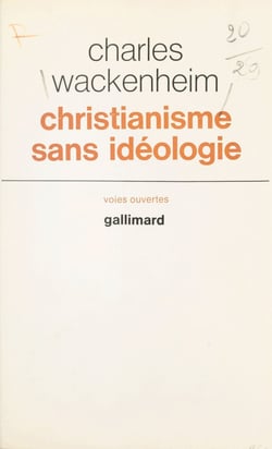 Christianisme sans idéologie