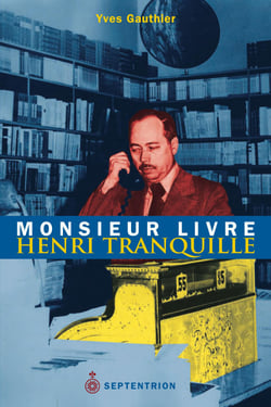Monsieur Livre - Henri Tranquille