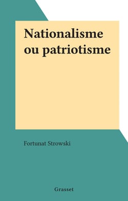Nationalisme ou patriotisme