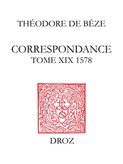 Correspondance - Tome XIX, 1578
