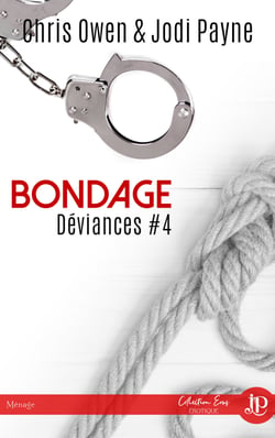 Bondage - Déviances #4