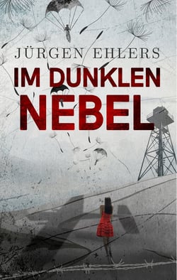 Im dunklen Nebel - Liebe und Verrat in den besetzten Niederlanden 1942-43