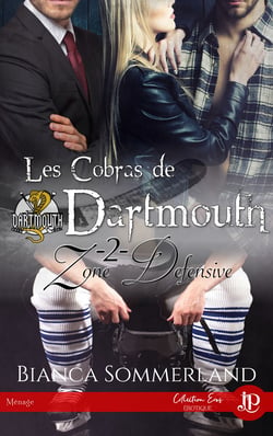 Zone Défensive - Les Cobras de Dartmouth #2