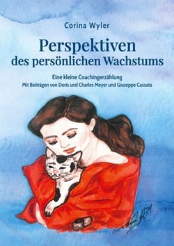 Perspektiven des persönlichen Wachstums - Eine kleine Coachingerzählung