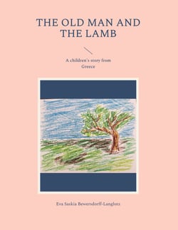 The Old Man and the Lamb - A children's story from Greece