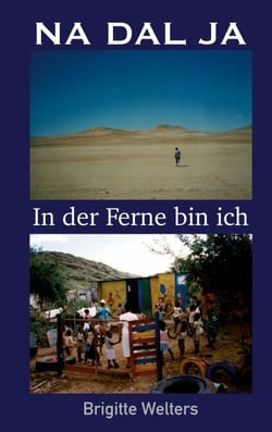 NA DAL JA - In der Ferne bin ich