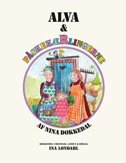 Alva - og Påskekærlingerne