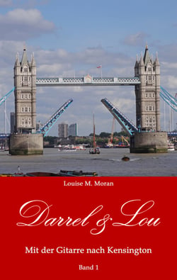 Darrel &amp; Lou - Mit der Gitarre nach Kensington - Band 1
