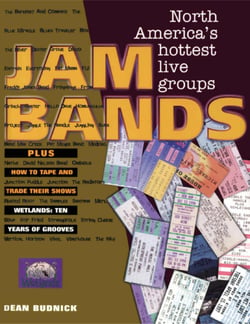 Jam Bands - North America's Hottest Live Groups