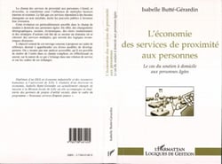 L'ECONOMIE DES SERVICES DE PROXIMITE AUX PERSONNES - Le cas du soutien à domicile aux personnes âgées