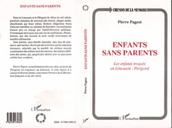 Enfants sans parents - Les enfants trouvés en Limousin-Périgord