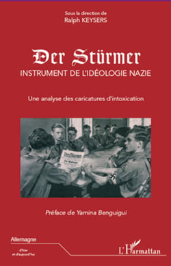 Der Stürmer, instrument de l'idéologie nazie - Une analyse des caricatures d'intoxication