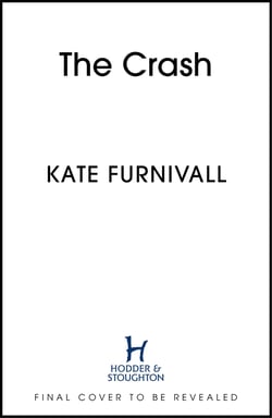 The Crash - gripping and unforgettable WW2 historical fiction from the acclaimed author of The Liberation