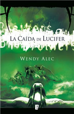 La caída de Lucifer (Saga de Crónicas de Hermanos 1) - SERIE CHRONICLES OF BROTHERS
