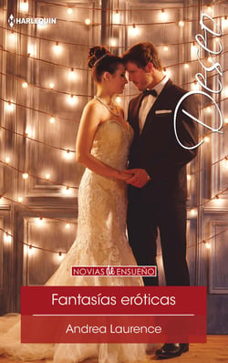 Fantasías eróticas - Novias de ensueño (4)